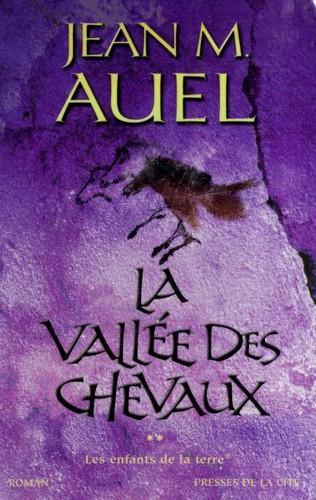 Jean M. Auel: La Vallée des chevaux (French language, 2011, Presses de la Cité)