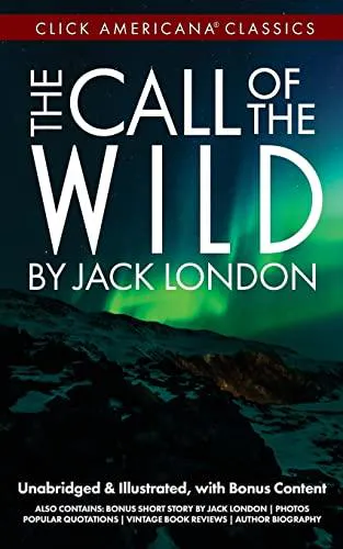 Jack London, Jack London, Click Americana: Call of the Wild (2015, Synchronista LLC)