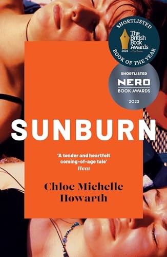 Chloe Michelle Howarth: Sunburn (2023, Oldcastle Books, Limited)