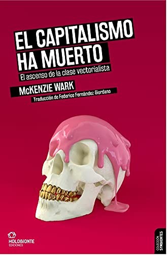 El capitalismo ha muerto (Paperback, FisicalBook)