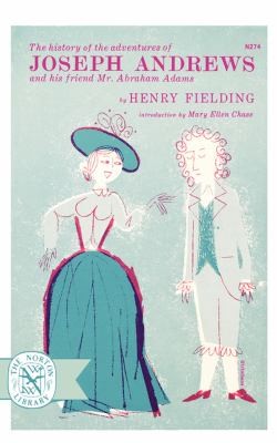 Henry Fielding: History Of The Adventures Of Joseph Andrews And His Frie (1958, W. W. Norton & Company)