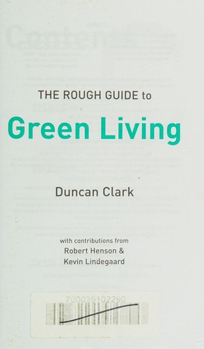 Duncan Clark: The Rough Guide to Green Living (2009, Penguin Group, Rough Guides)