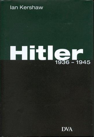 Ian Kershaw: Hitler, 1936-1945 (Hardcover, German language, 2000, Deutsche Verlags-Anstalt DVA)