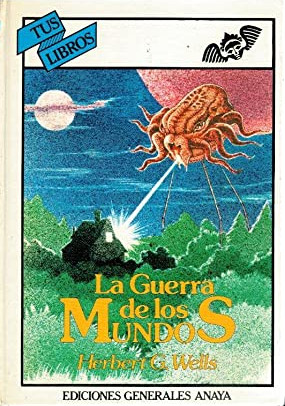 H. G. Wells: La guerra de los mundos (Hardcover, Spanish language, Anaya)