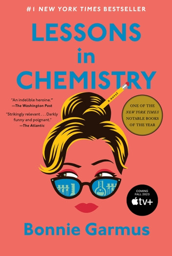 Bonnie Garmus: Lessons in Chemistry (EBook, 2022, Knopf Doubleday Publishing Group)