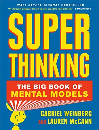 Gabriel Weinberg, Lauren McCann: Super Thinking (Hardcover, Portfolio)