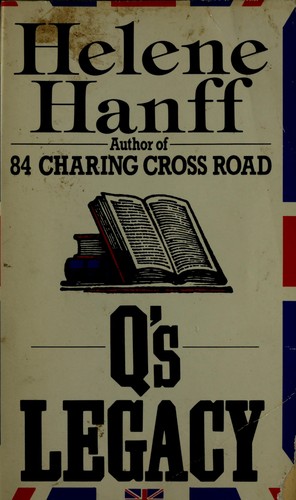 Helene Hanff: Q's legacy (1986, Futura)