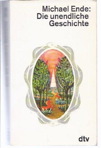 Michael Ende: Die unendliche Geschichte : von A bis Z (Paperback, German language, 1987, Deutscher Taschenbuch Verlag)