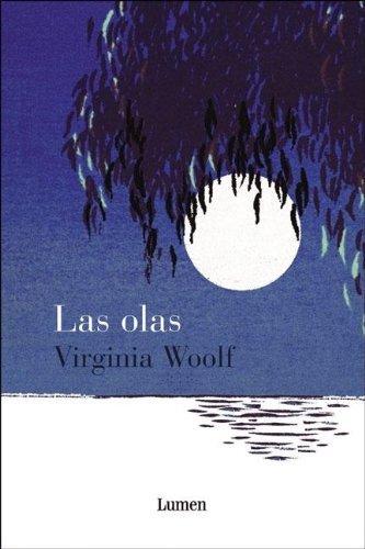 Virginia Woolf: Las olas (Spanish language, 2004)