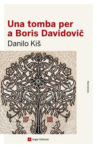 Danilo Kiš: Una tomba per a Boris Davidovic (Spanish language)