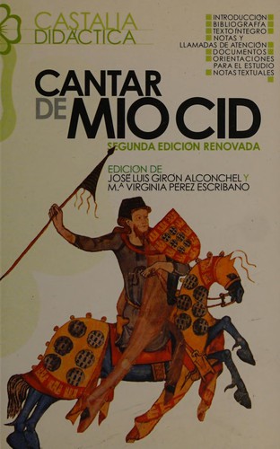 José Luis Girón Alconchel, María Virginia Pérez Escribano: Cantar de mio Cid (Paperback, Spanish language, 2009, Castalia)