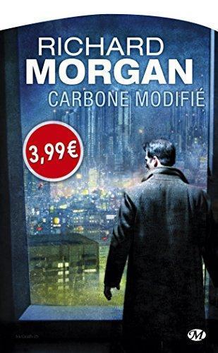 Richard K. Morgan: Le cycle de Takeshi Kovacs Tome 1 (French language, 2016)