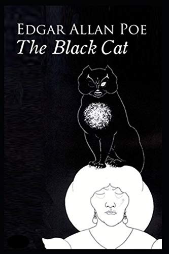 Edgar Allan Poe: The Black Cat (Paperback, 2019, Independently published, Independently Published)