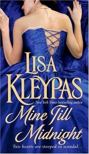 Lisa Kleypas: Mine till midnight (2007, St. Martin's Paperbacks)