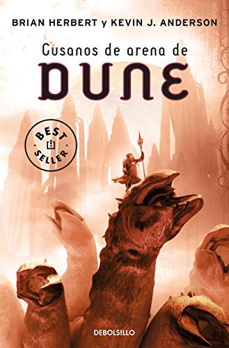 Brian Herbert, Kevin J. Anderson: Gusanos de arena de Dune (Paperback, 2020, Debolsillo, DEBOLSILLO)