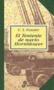 C. S. Forester: El Teniente de Navio Hornblower (Hardcover, Spanish language, 1999, Edhasa)