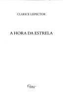 Clarice Lispector: A hora da estrela. (Portuguese language, 1998, Rocco)