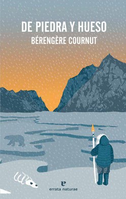 Berengere Cournut: De piedra y hueso (2021, errata naturae)