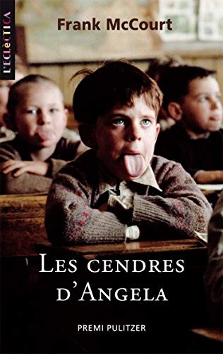 Frank McCourt, Eduard Castanyo: Les cendres d'Angela (Paperback, Edicions Bromera, S.L.)