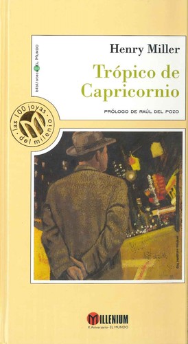 Henry Miller: Trópico de Capricornio (Hardcover, Spanish language, 1999, Unidad Editorial)