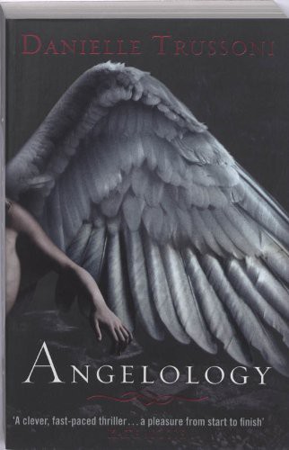 Danielle Trussoni: Angelology (Paperback, Michael Joseph)