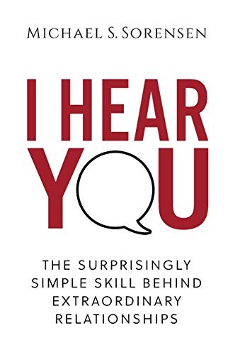 Michael S. Sorensen: I Hear You (Hardcover, Autumn Creek Press)