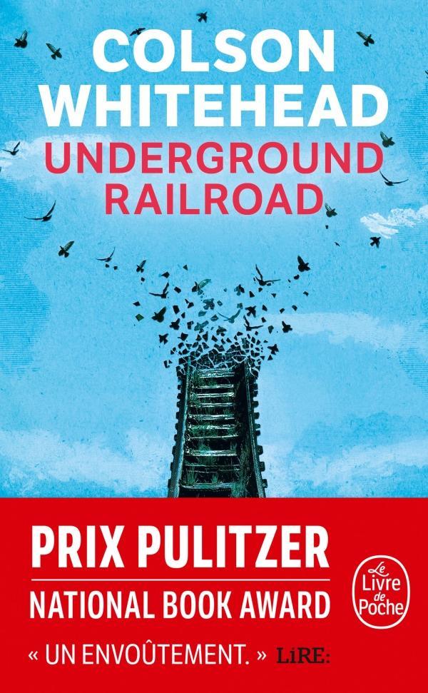 Colson Whitehead, Colson Whitehead: Underground railroad (Paperback, French language, 2019, LGF)