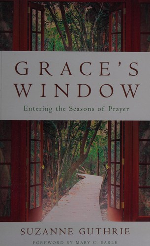 Suzanne Guthrie: Grace's window (2008, Cowley Publications)