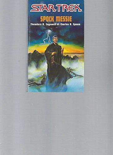 Theodore R. Cogswell, Charles A. Spano, Jr.: Spock Messie (French language, 1993, Fleuve noir)
