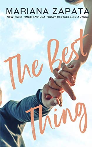 Mariana Zapata: The Best Thing