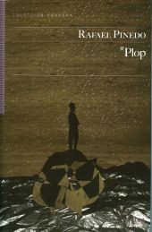 Rafael Pinedo: Plop (Paperback, Spanish language, 2011, Salto de página)