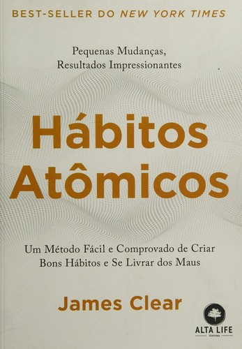 Jonathan C. Young: Hábitos Atômicos (Paperback, Portuguese language, Alta Books, Editora Alta Life)