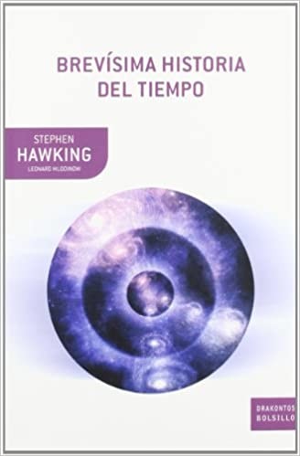Stephen Hawking, Leonard Mlodinow: Brevisima Historia del Tiempo (Paperback, Spanish language, 2006, Critica (Grijalbo Mondadori))