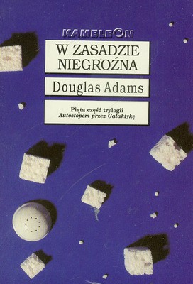 Douglas Adams: W zasadzie niegroźna (Polish language, 1996, Zysk i S-ka Wydawnictwo)