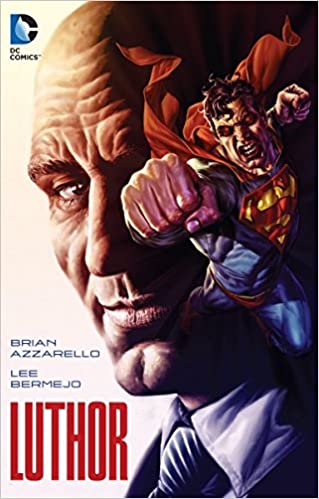 Lee Bermejo, Brian Azzarello: Luthor (GraphicNovel)