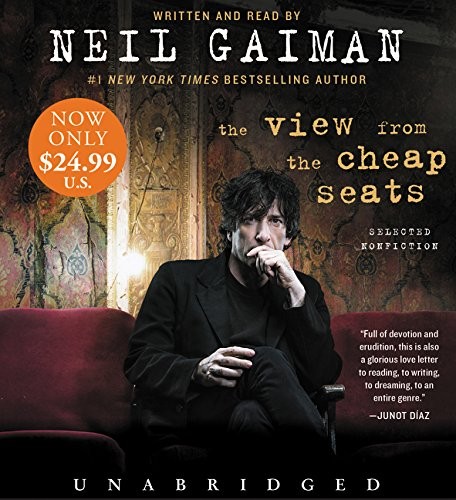 Neil Gaiman: The View from the Cheap Seats Low Price CD (AudiobookFormat, 2017, HarperAudio)