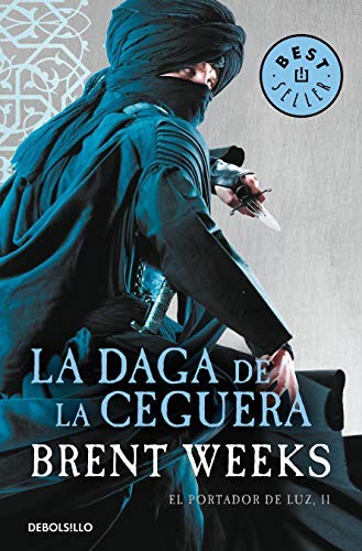 Brent Weeks, Manuel de los Reyes García Campos: La daga de la ceguera (Paperback, Debolsillo, DEBOLSILLO)