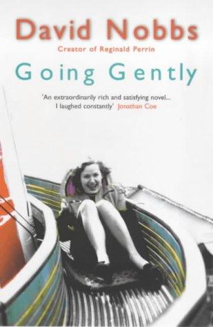 David Nobbs: Going gently (Paperback, 2001, Arrow)
