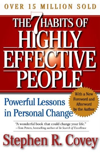 Stephen R. Covey: The 7 Habits Of Highly Effective People (Hardcover, Turtleback Books)