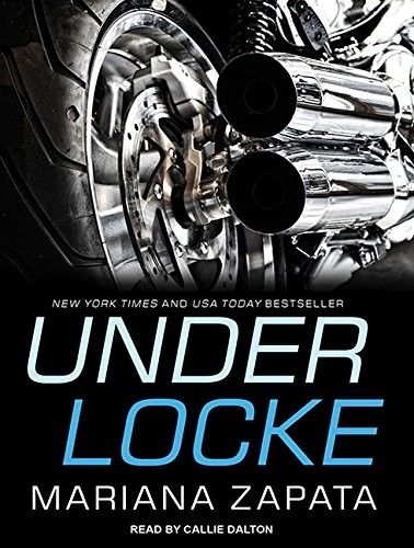 Mariana Zapata, Callie Dalton: Under Locke