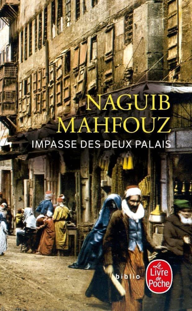 Naguib Mahfouz: Impasse des deux palais (French language, 1989, Librairie générale française)