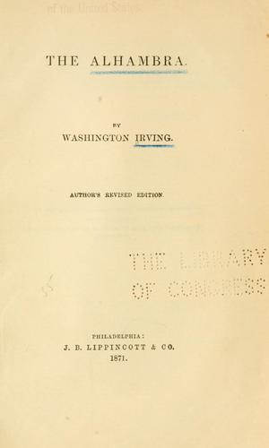 Washington Irving: The Alhambra. (1871, J.B. Lippincott & Co.)