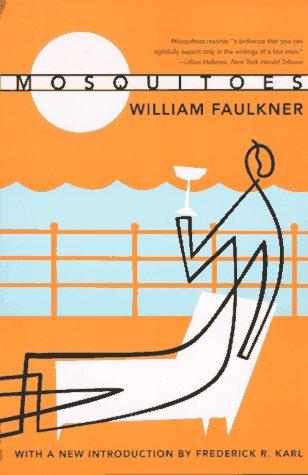 William Faulkner: Mosquitoes (Paperback, 1996, Liveright Publishing Corporation)