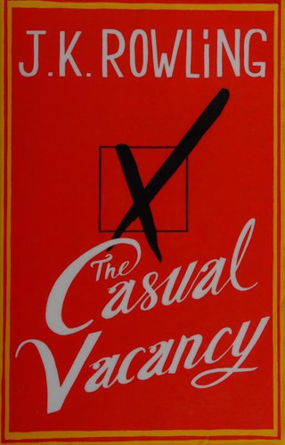 J. K. Rowling, Tom Hollander: The Casual Vacancy (2012, Windsor | Paragon)