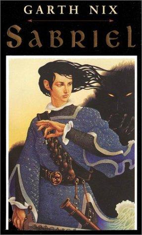 Garth Nix: Sabriel (The Abhorsen Trilogy) (Paperback, Eos)