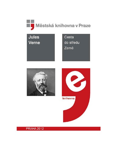 Jules Verne, Shori: Cesta do středu Země (EBook, Czech language, 2012, Městská knihovna v Praze)