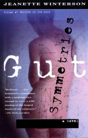 Jeanette Winterson: Gut Symmetries  (Paperback, 1998, Vintage Canada, Vintage Books / Random House)
