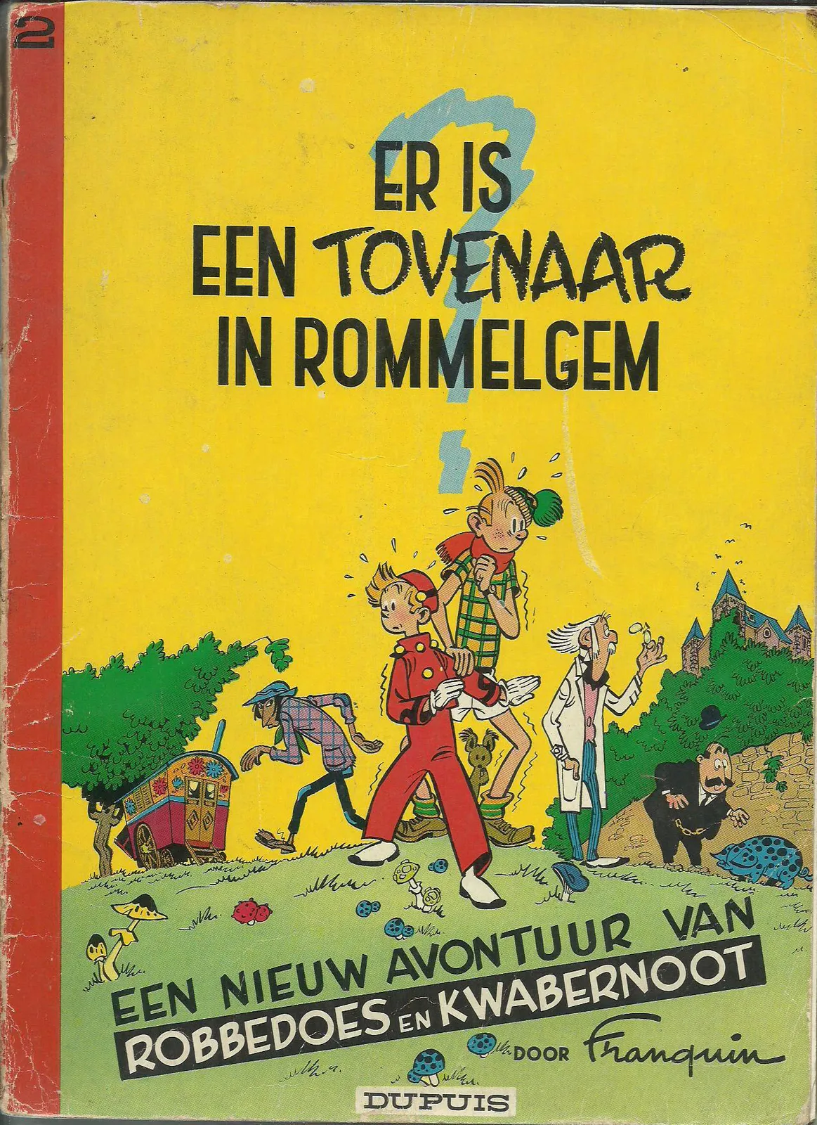 André Franquin: Er is een Tovenaar in Rommelgem (1970, Dupuis)