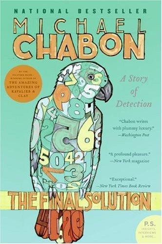 Michael Chabon: The Final Solution (2005)