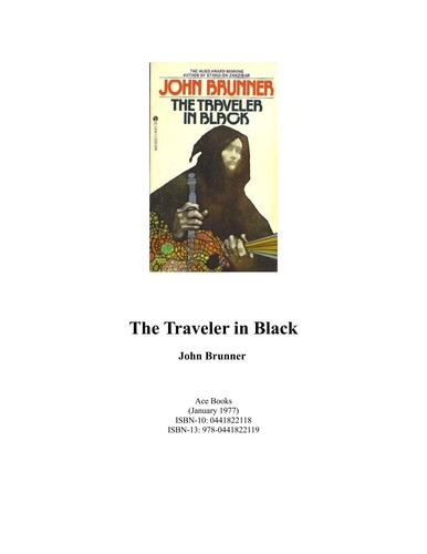 John Brunner: Traveler in Black (1977, Ace Books)